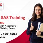 Best Clinical SAS Training Institutes in Hyderabad with Placements: Your Path to a Thriving Career